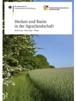 Hecken und Raine in der Agrarlandschaft