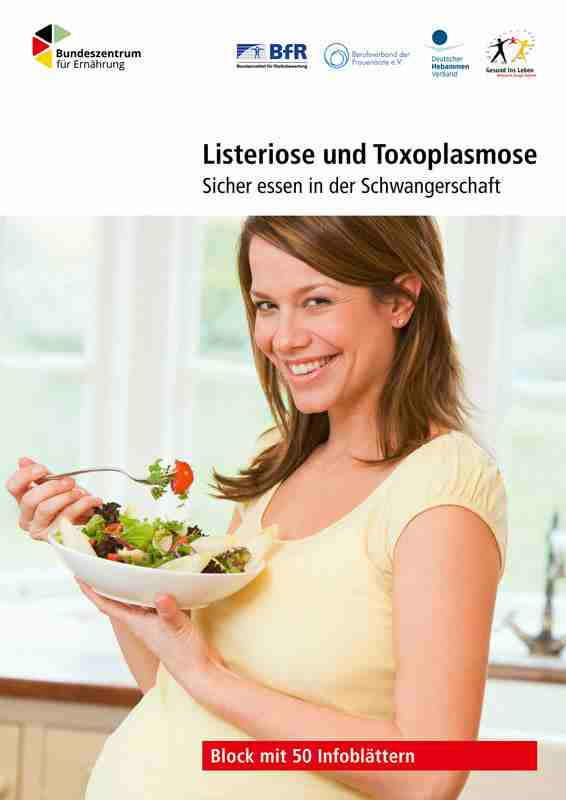 Listeriose und Toxoplasmose - Sicher essen in der Schwangerschaft