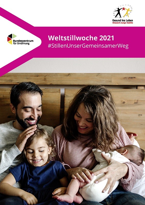 Weltstillwoche 2021 #Stillen UnserGemeinsamerWeg