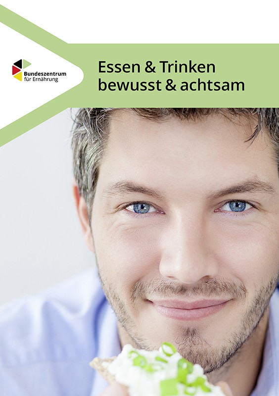 Essen & Trinken – bewusst & achtsam