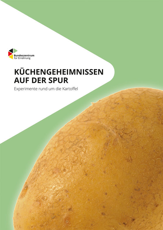 Küchengeheimnissen auf der Spur Experimente rund um die Kartoffel