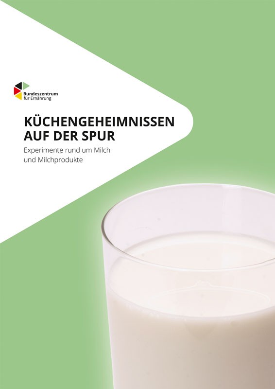 Produktbild: Küchengeheimnissen auf der Spur Experimente rund um Milch und Milchprodukte. Öffnet die Seite zum bestellen.