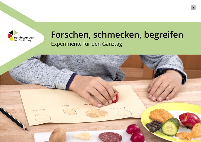 Forschen, schmecken, begreifen