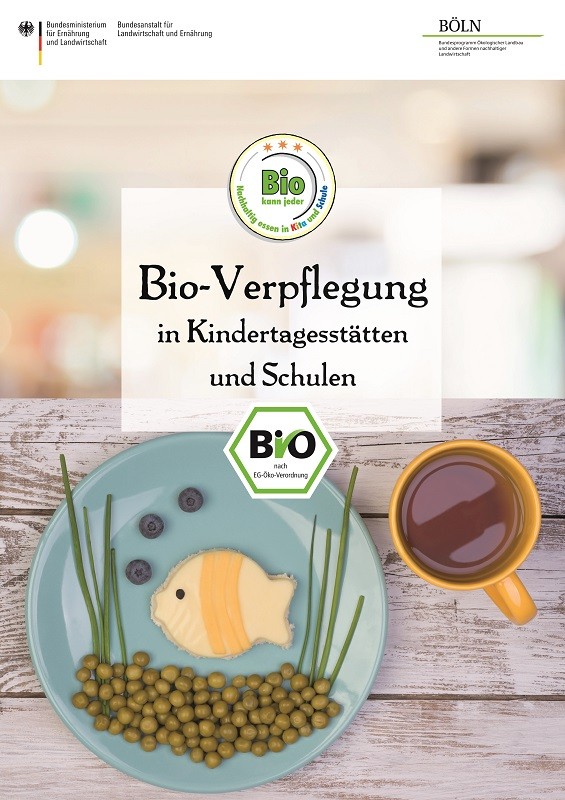 Bio-Verpflegung in Kindertagesstätten und Schulen