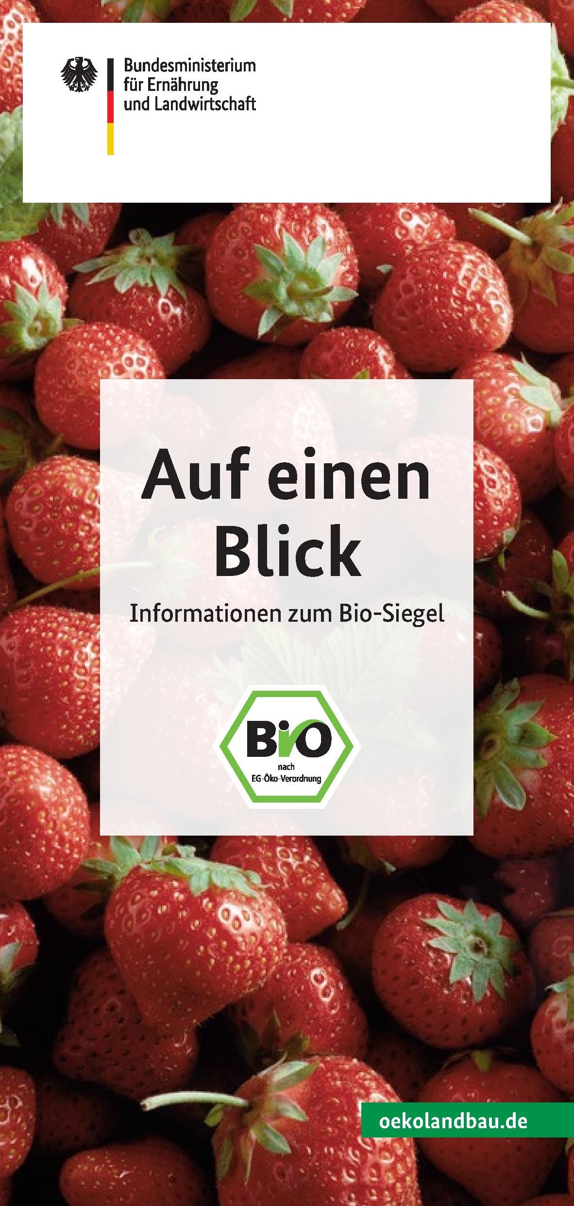 Das Bio-Siegel-Informationen für Verbraucherinnen und Verbraucher