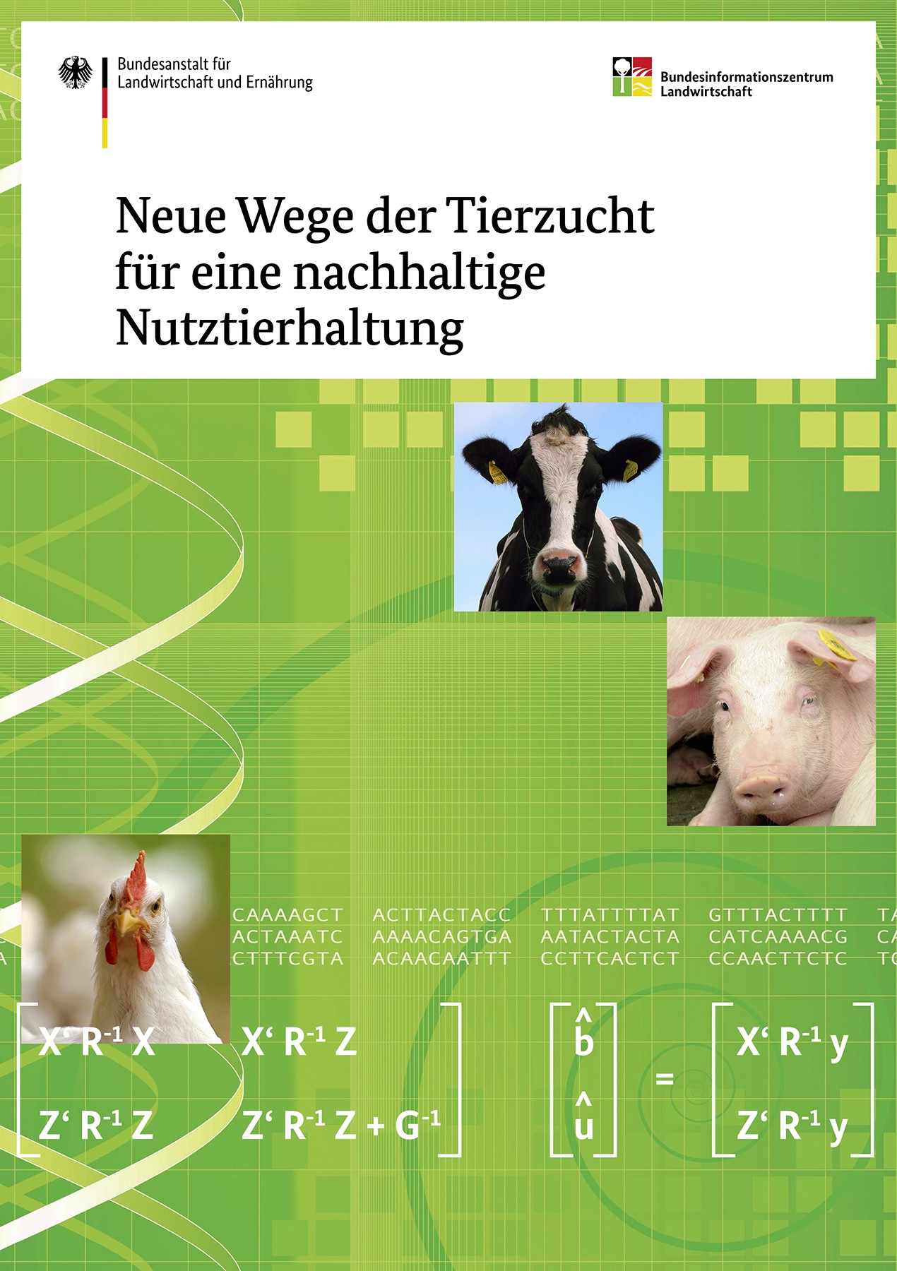 Neue Wege der Tierzucht für eine nachhaltige Nutztierhaltung