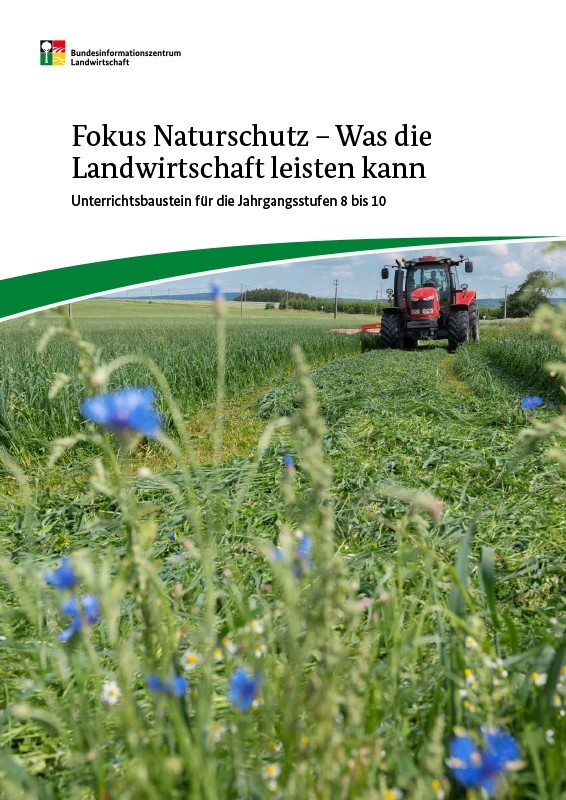 Fokus Naturschutz – Was die Landwirtschaft leisten kann