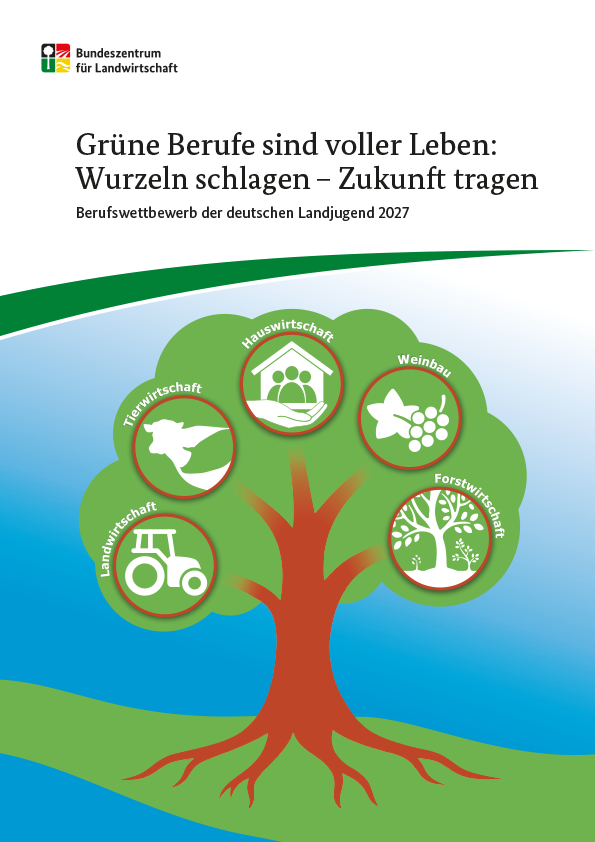 Grüne Berufe sind voller Leben: Wurzeln schlagen – Zukunft tragen