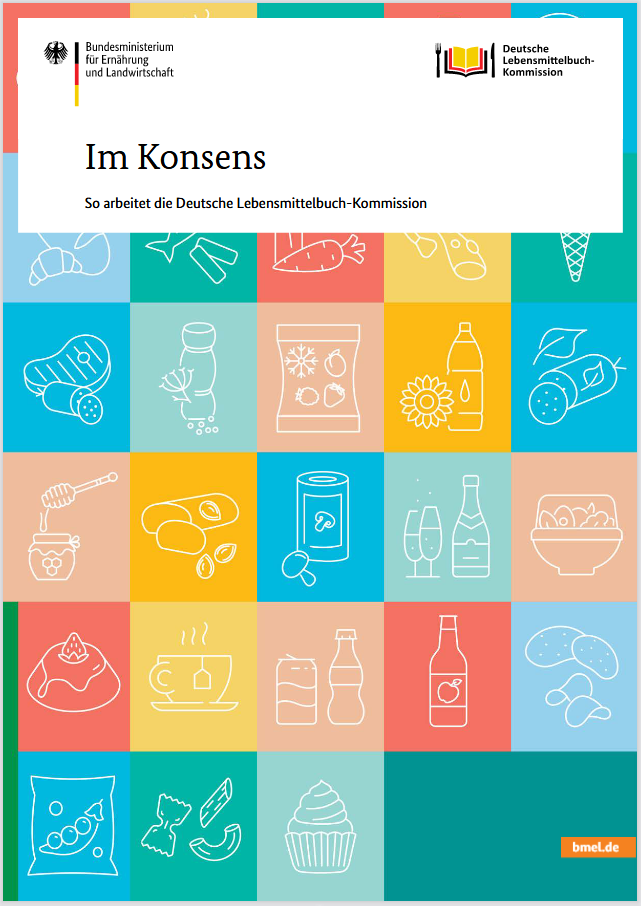Im Konsens - So arbeitet die Deutsche Lebensmittelbuch-Kommission