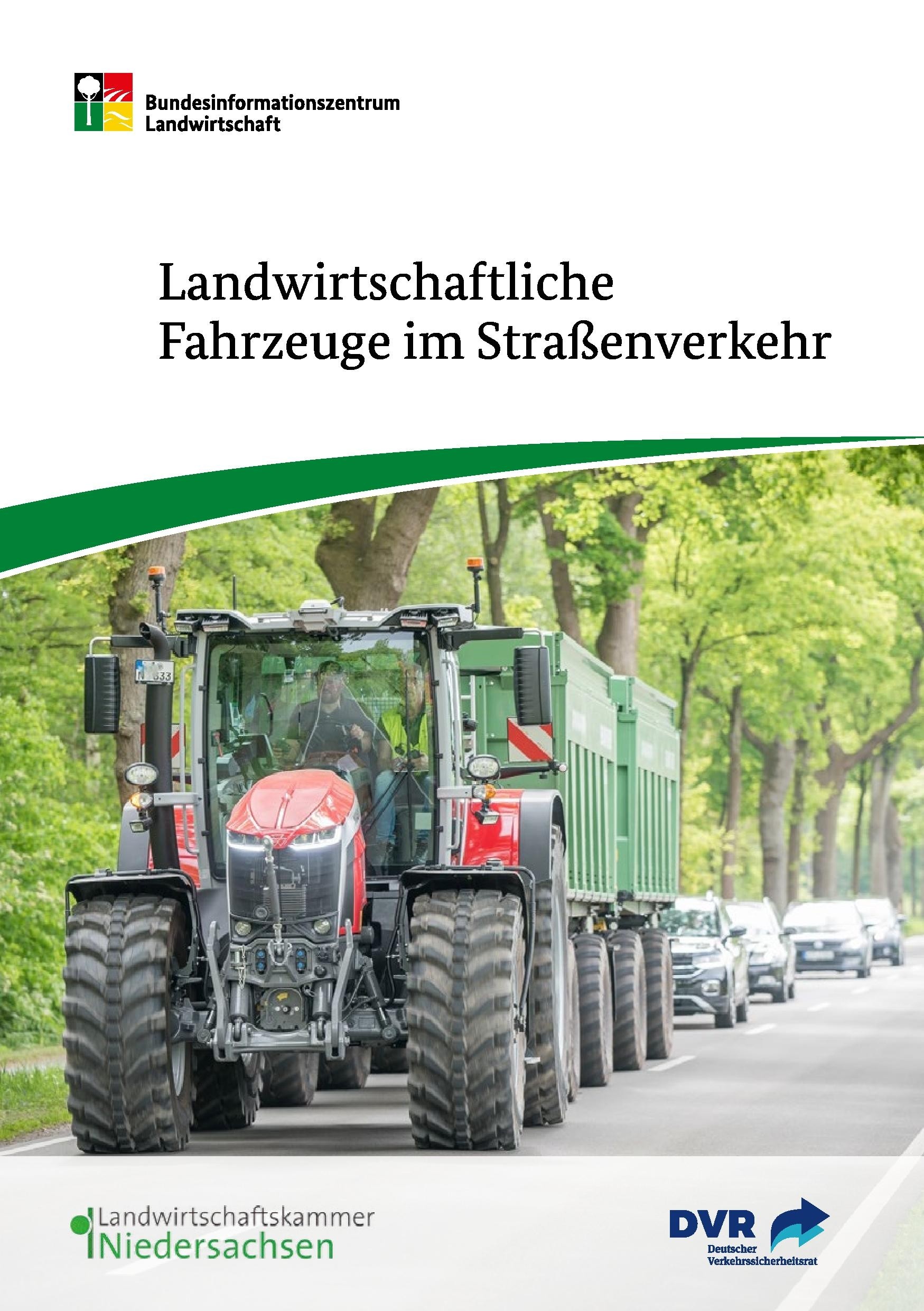 Landwirtschaftliche Fahrzeuge im Straßenverkehr