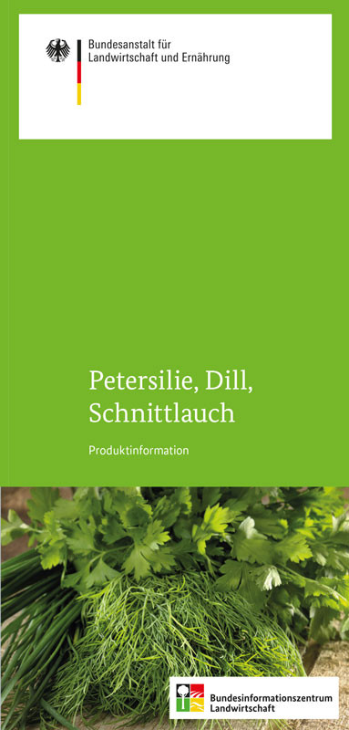 Petersilie, Dill, Schnittlauch