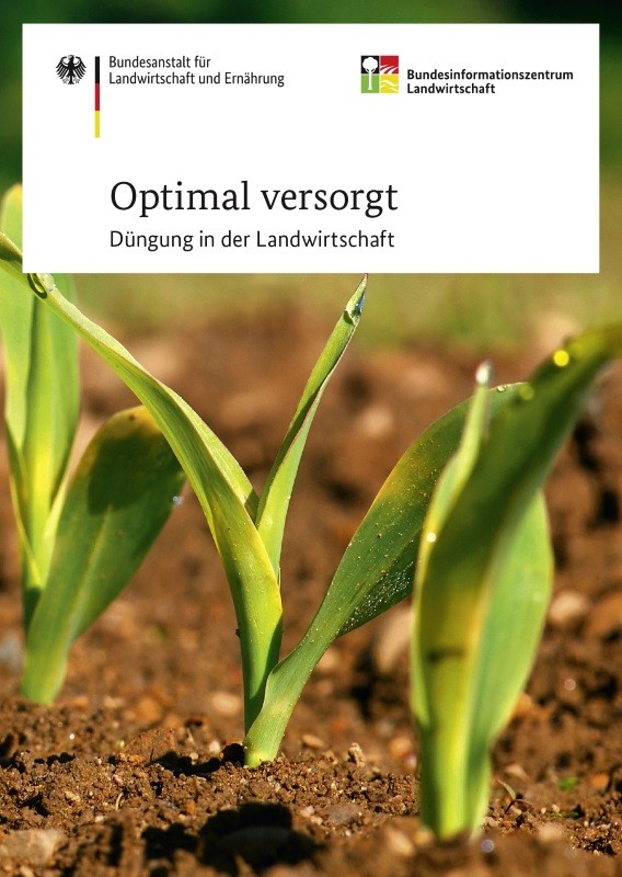 Optimal versorgt - Düngung in der Landwirtschaft