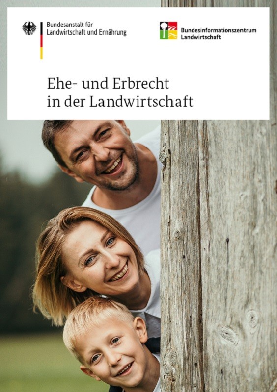 Ehe- und Erbrecht in der Landwirtschaft