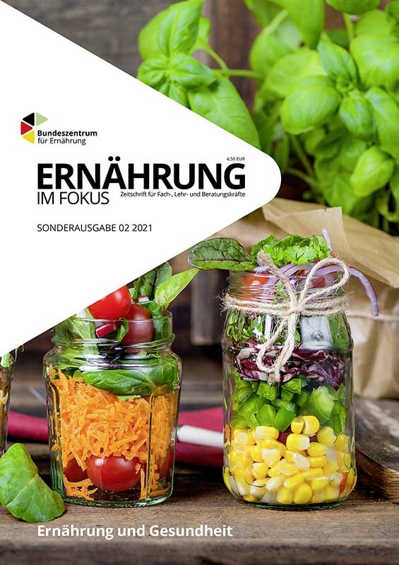 Ernährung im Fokus - Sonderausgabe 02/2021