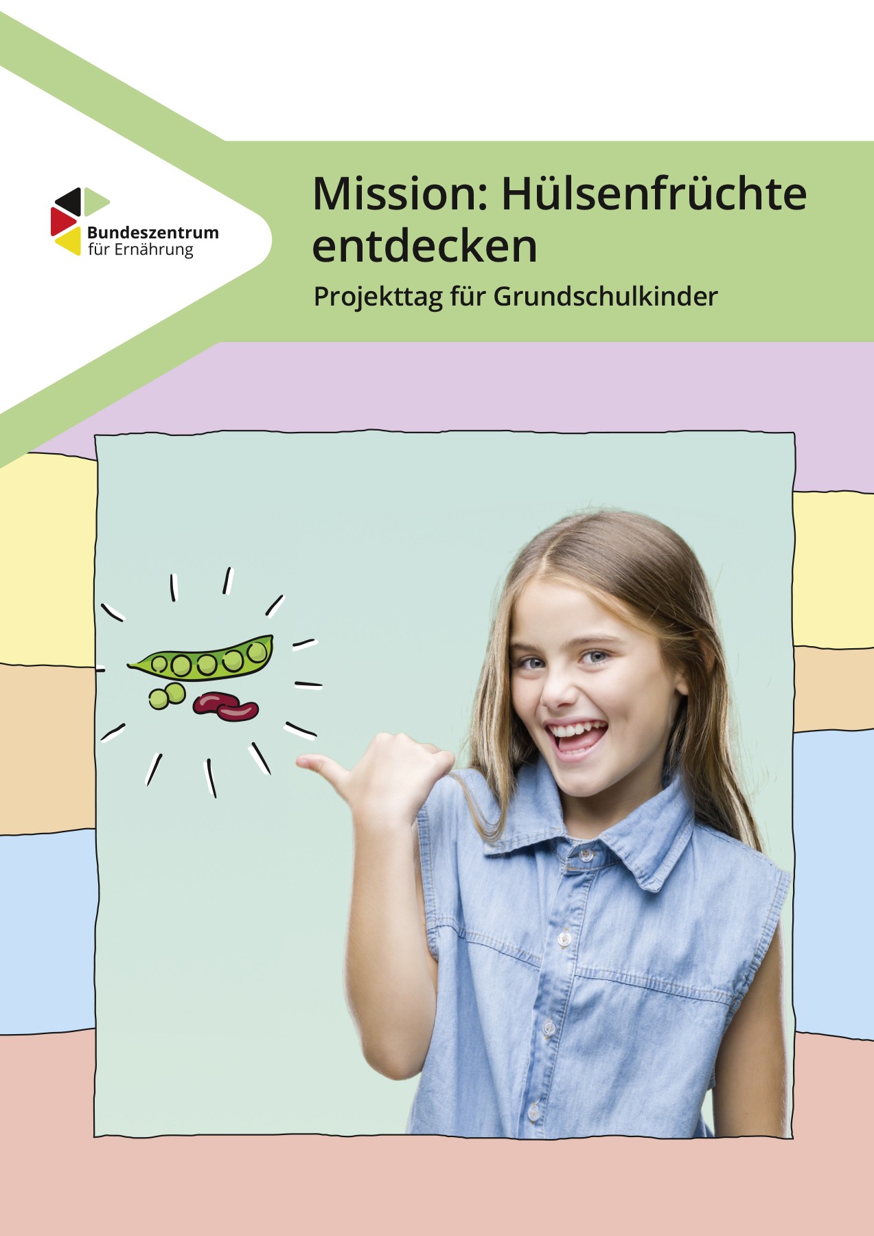 Mission: Hülsenfrüchte entdecken