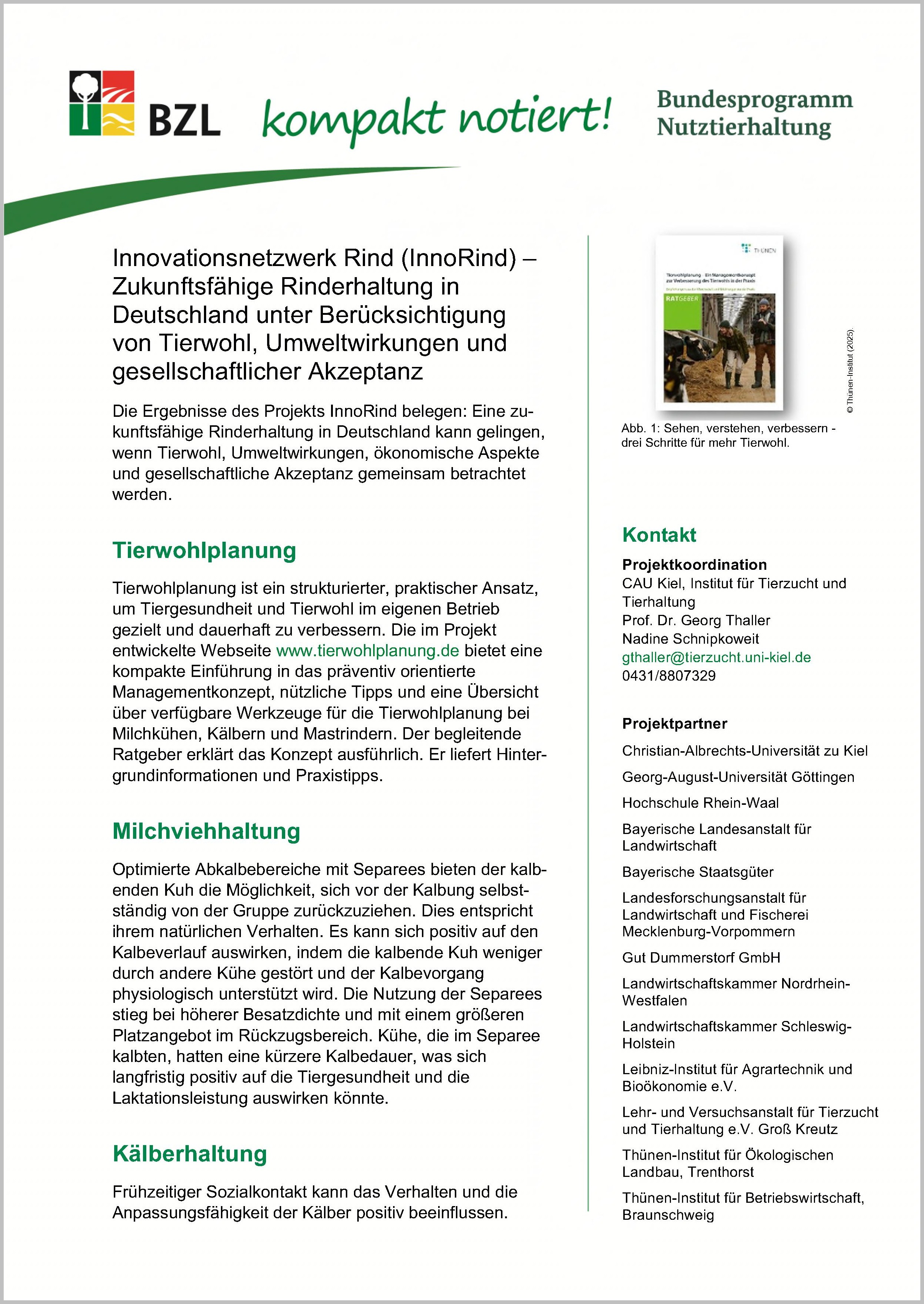 Innovationsnetzwerk Rind (InnoRind) – Zukunftsfähige Rinderhaltung in Deutschland unter Berücksichtigung von Tierwohl, Umweltwirkungen und gesellschaftlicher Akzeptanz
