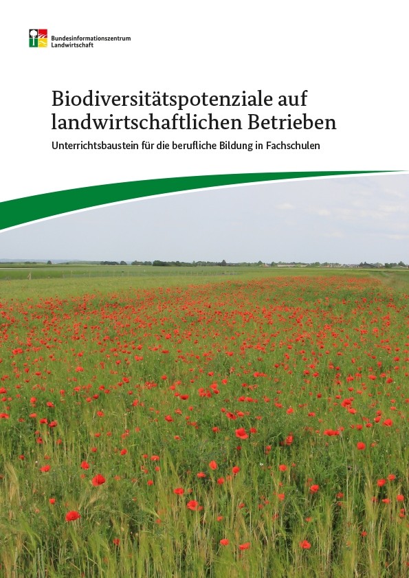 Biodiversitätspotenziale auf landwirtschaftlichen Betrieben 
