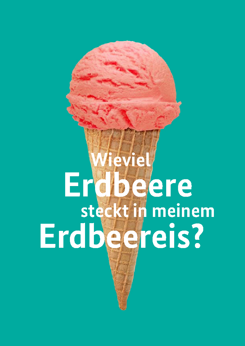 Postkarte "Wie viel Erdbeere steckt in meinem Erdbeereis?"