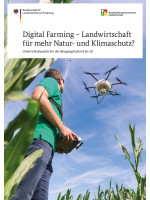 Digital Farming – Landwirtschaft für mehr Natur- und Klimaschutz?