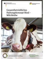 Gesamtbetriebliches      Haltungskonzept Rind