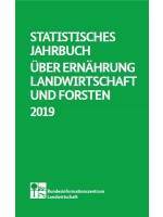 Statistisches Jahrbuch über Ernährung, Landwirtschaft und Forsten 2019