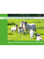 Leitfaden zur eigenbetrieblichen Kotanalyse in der Schafhaltung