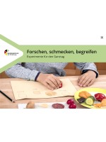 Forschen, schmecken, begreifen