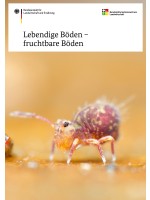 Lebendige Böden - fruchtbare Böden