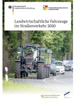Landwirtschaftliche Fahrzeuge im Straßenverkehr 2020