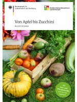 Von Apfel bis Zucchini - Das Jahr im Garten