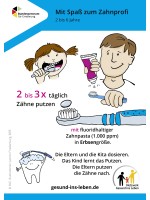 Mit Spaß zum Zahnprofi - 2 bis 6 Jahre