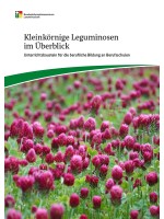 Kleinkörnige Leguminosen im Überblick 