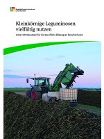 Kleinkörnige Leguminosen vielfältig nutzen