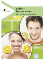 Einfach besser essen - Mein Ernährungstagebuch