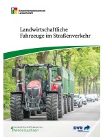 Landwirtschaftliche Fahrzeuge im Straßenverkehr